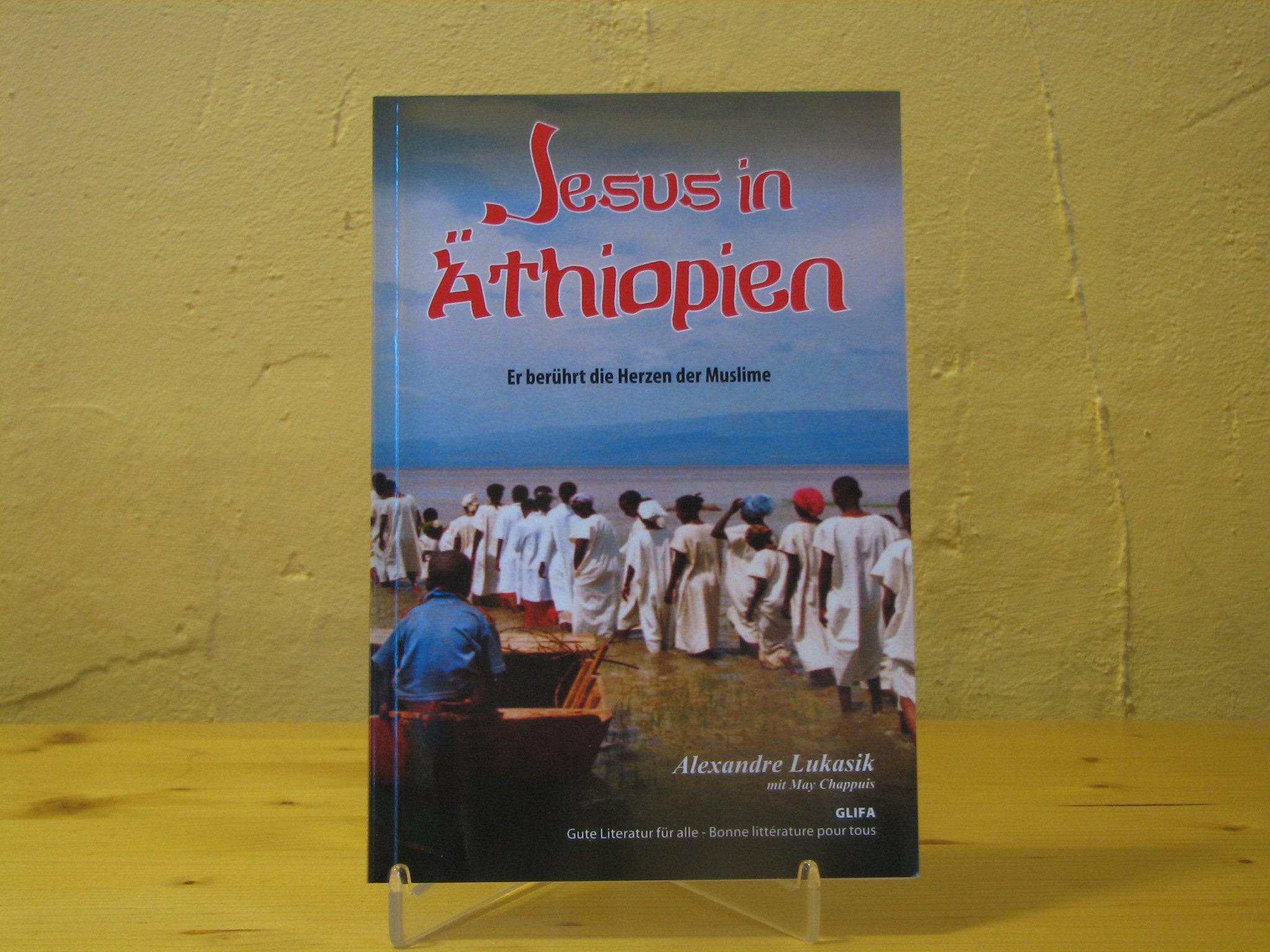 Jesus in Äthiopien - Er berührt die Herzen der Muslime Books