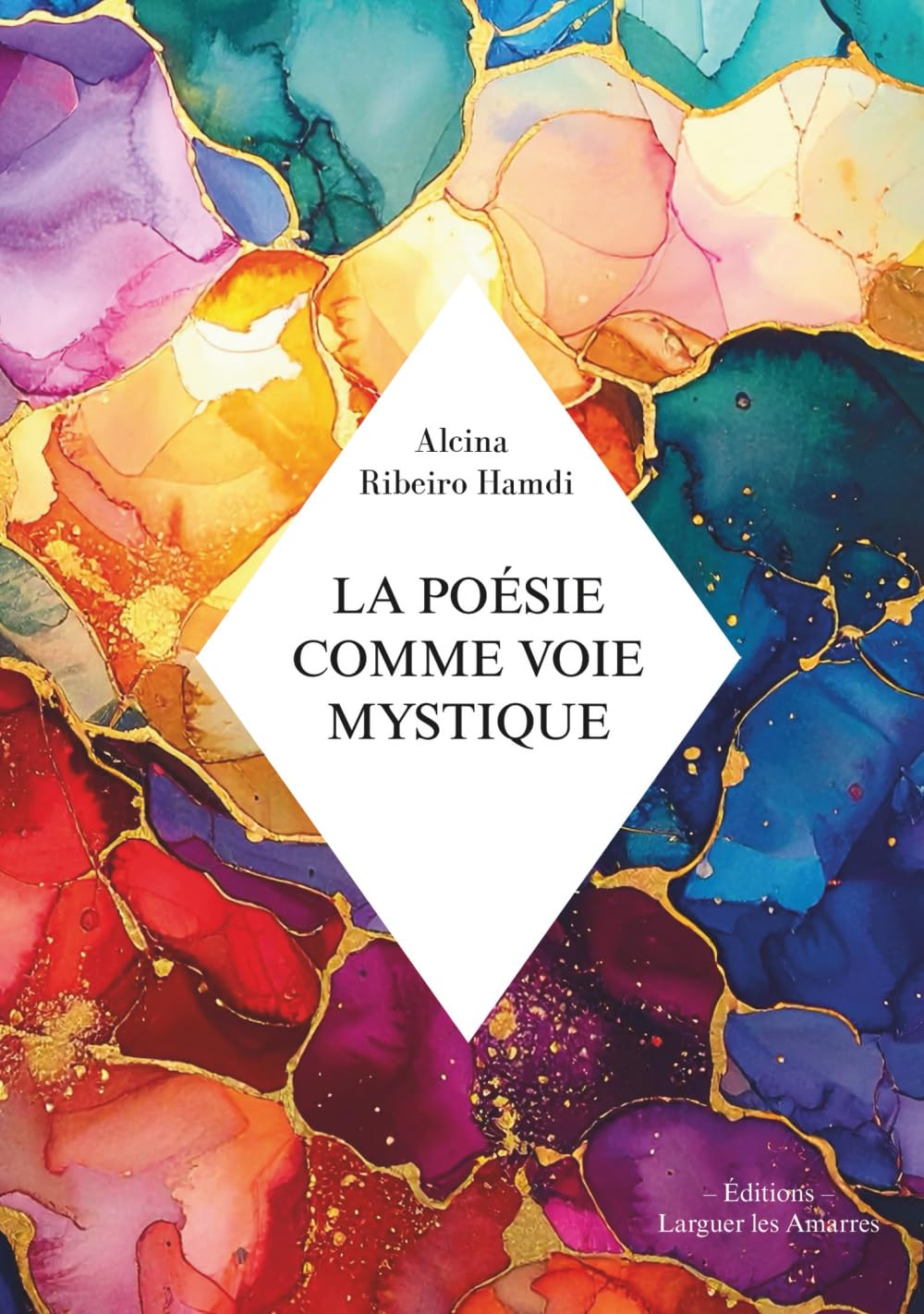 La poésie comme Voie Mystique Poetry