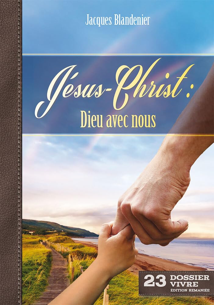 Jésus-Christ : Dieu avec nous Religion & Esotericism