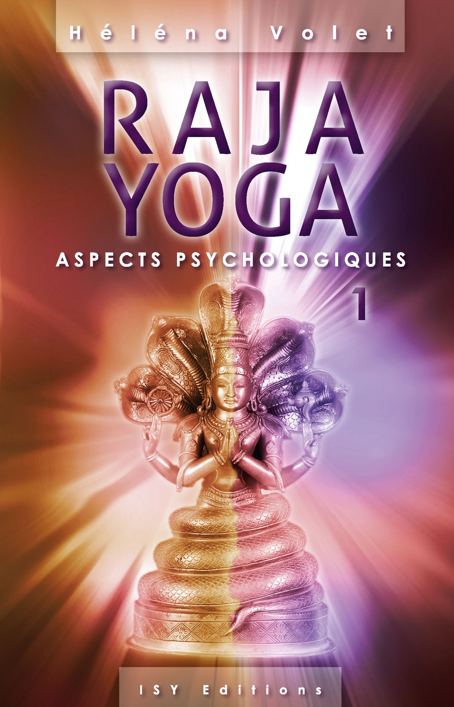 Raja Yoga 1, Aspects psychologiques book