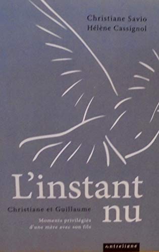 L'instant nu - Moments privilégiés d'une mère avec son fils book