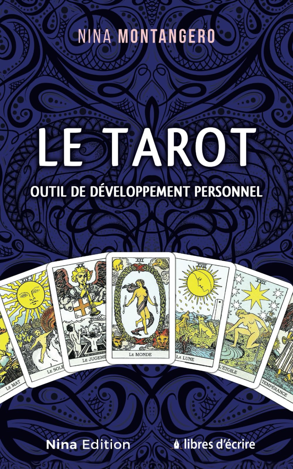 Le Tarot - Outil de développement personnel Self-help
