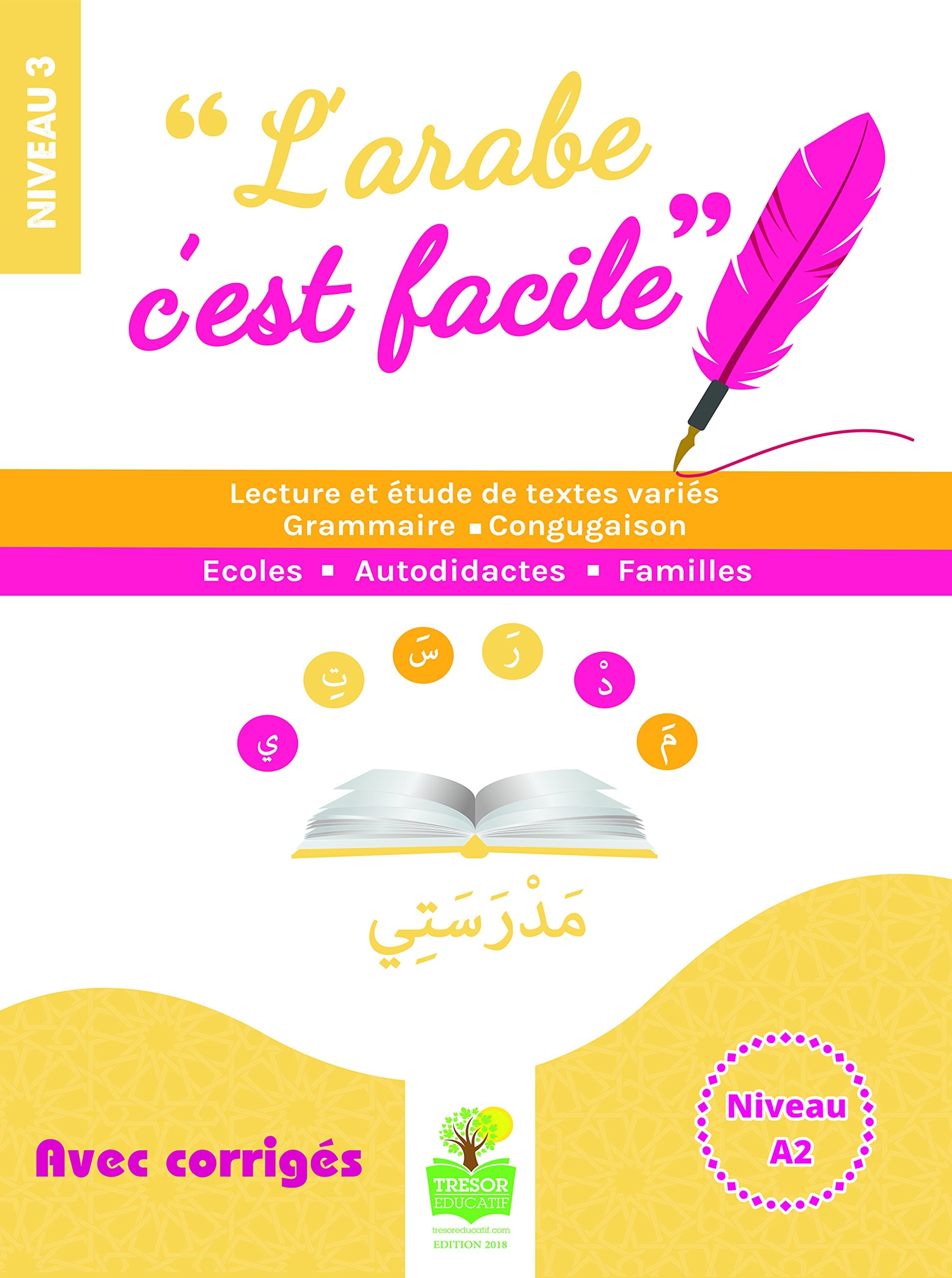 L'arabe c'est Facile Niveau 3 Study Guides