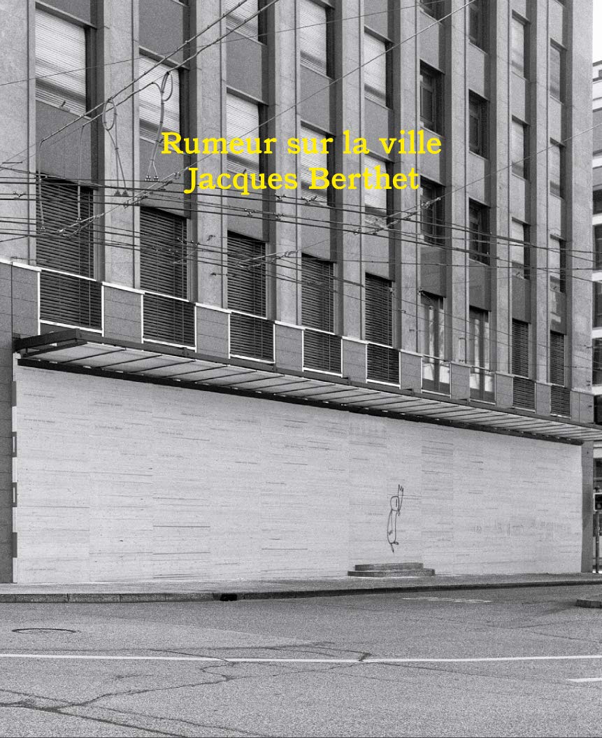 Jacques Berthet: Rumeur sur la ville book