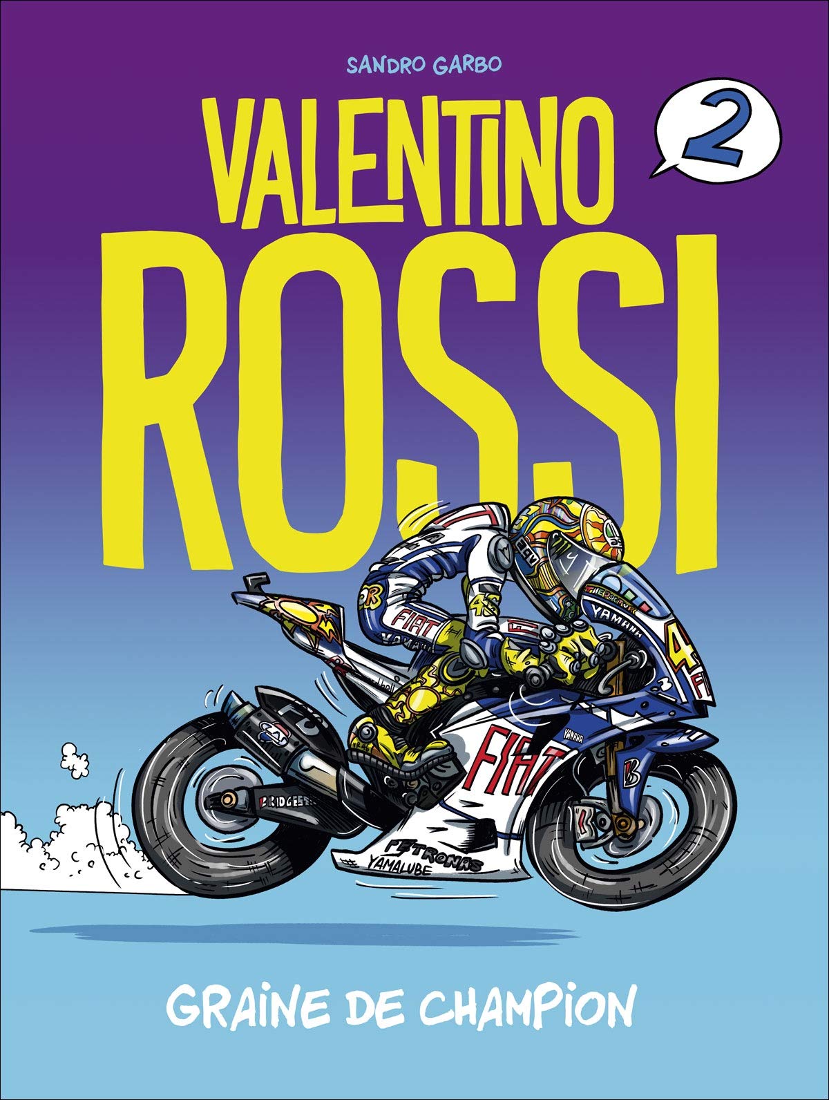 BD VALENTINO ROSSI - Graine de champion T2 book
