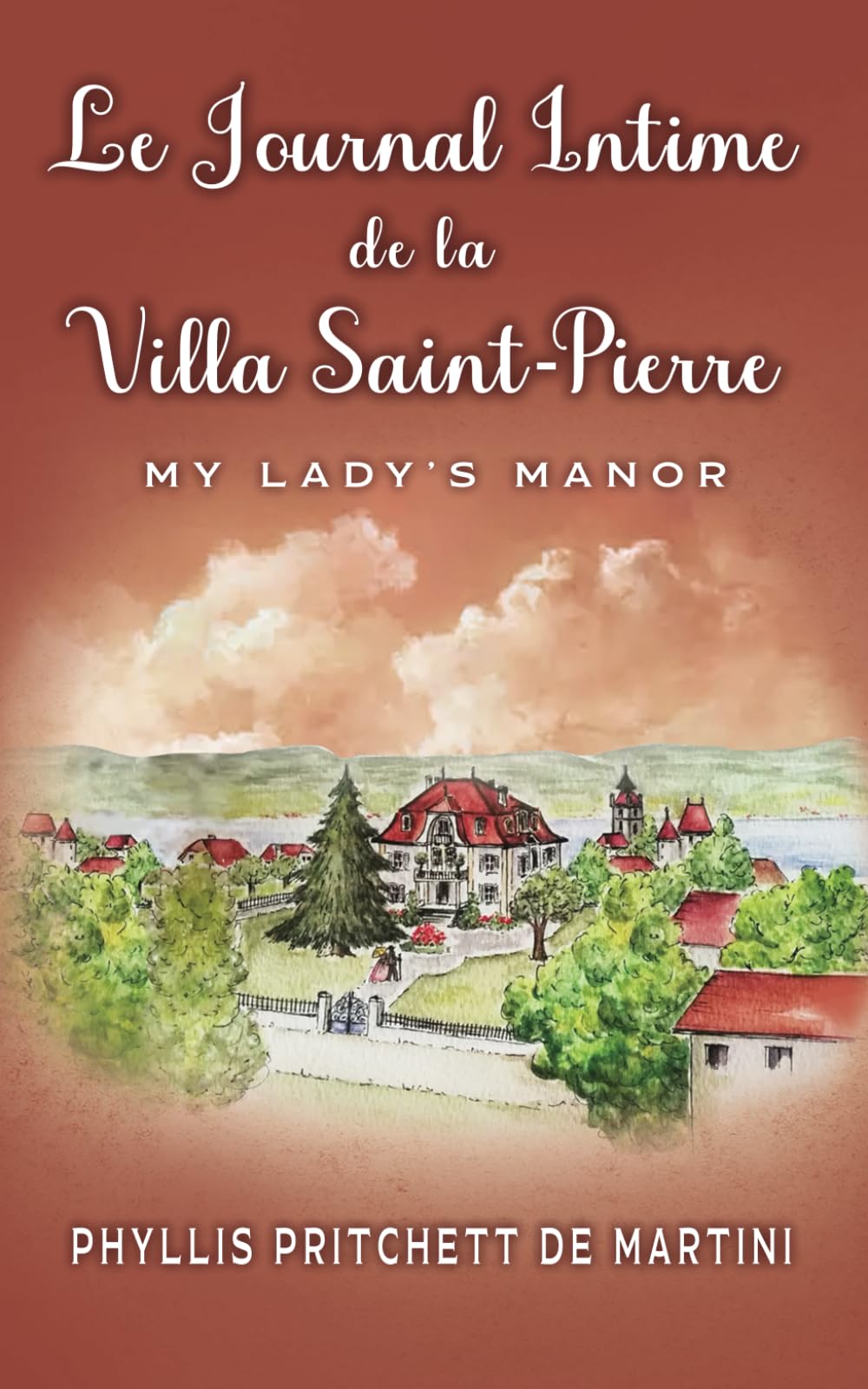 Le journal intime de la Villa St. Pierre: La vie de Manoir book