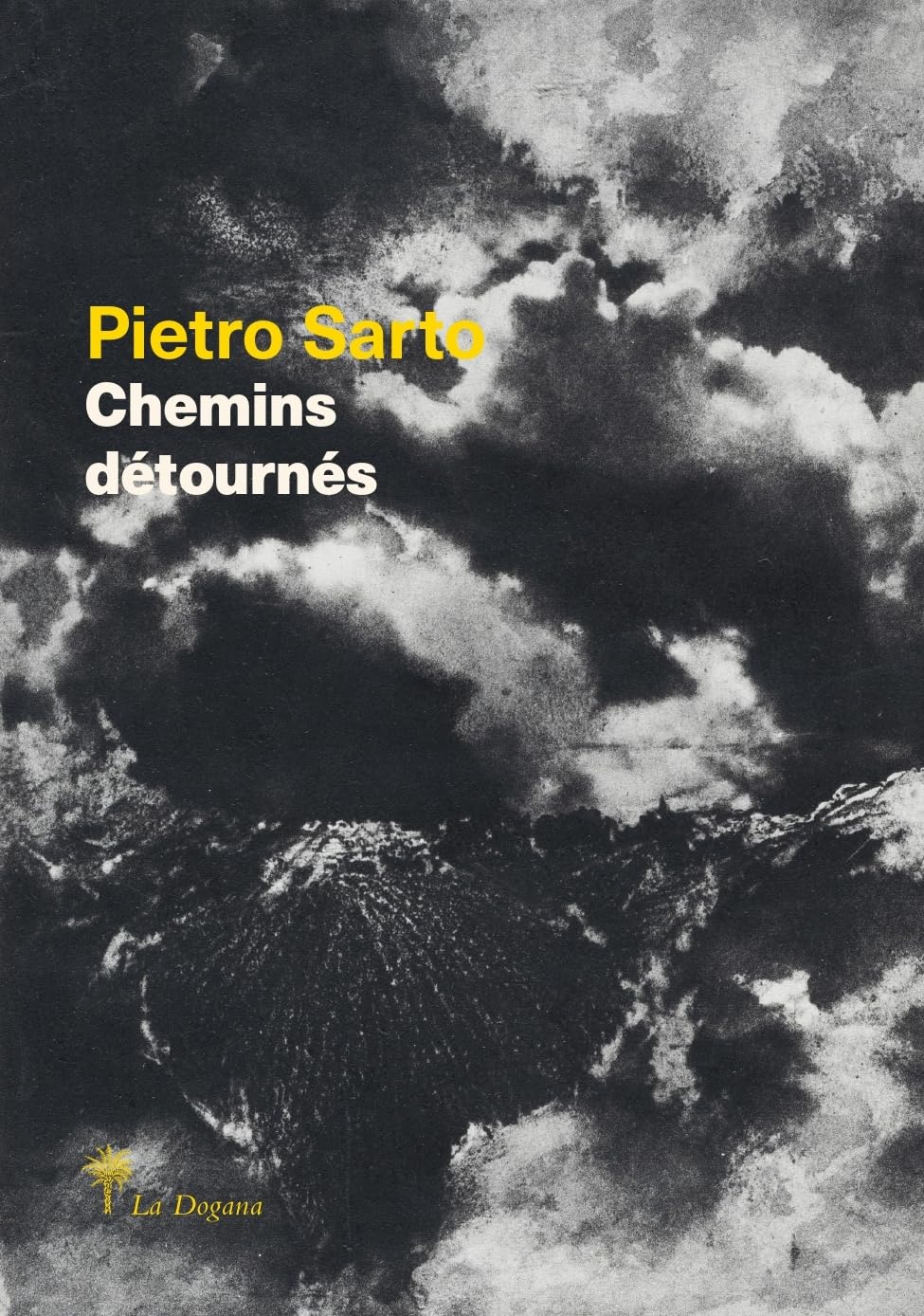 Pietro Sarto : Chemins détournés book