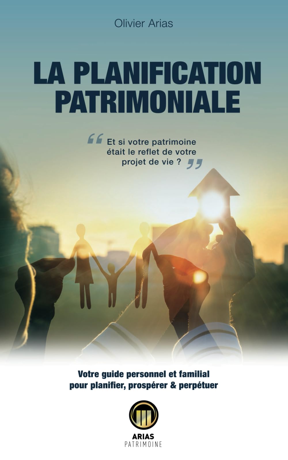 LA PLANIFICATION PATRIMONIALE : Et si votre patrimoine était le reflet de votre projet de vie ? Business, Finance & Career