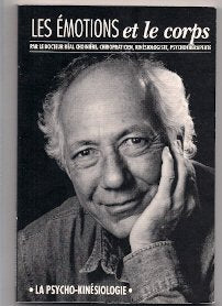 Les émotions et le corps (La psycho-kinésiologie) book
