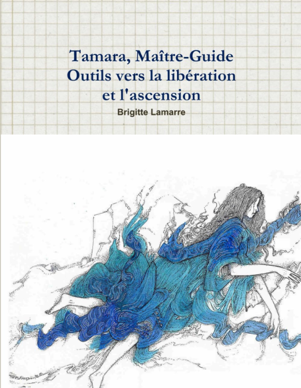 Tamara, Maître-Guide Outils vers la libération et l'ascension book
