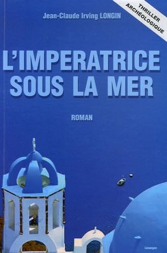 L'impératrice sous la mer: Future is in Past book