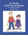 Le Verbe visite les pronoms au village de la Phrase book