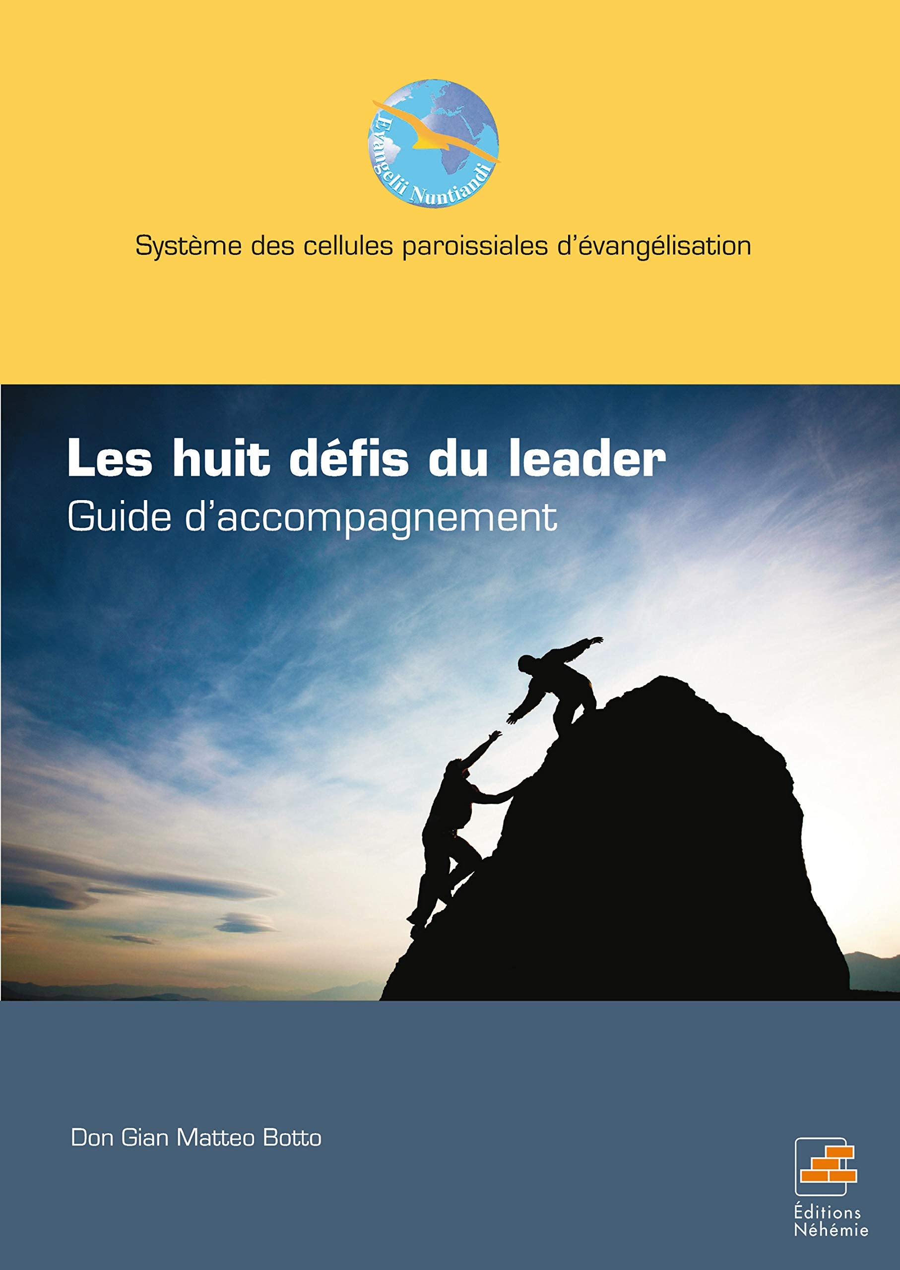 Les huits défis du leader: Guide d'accompagnement book