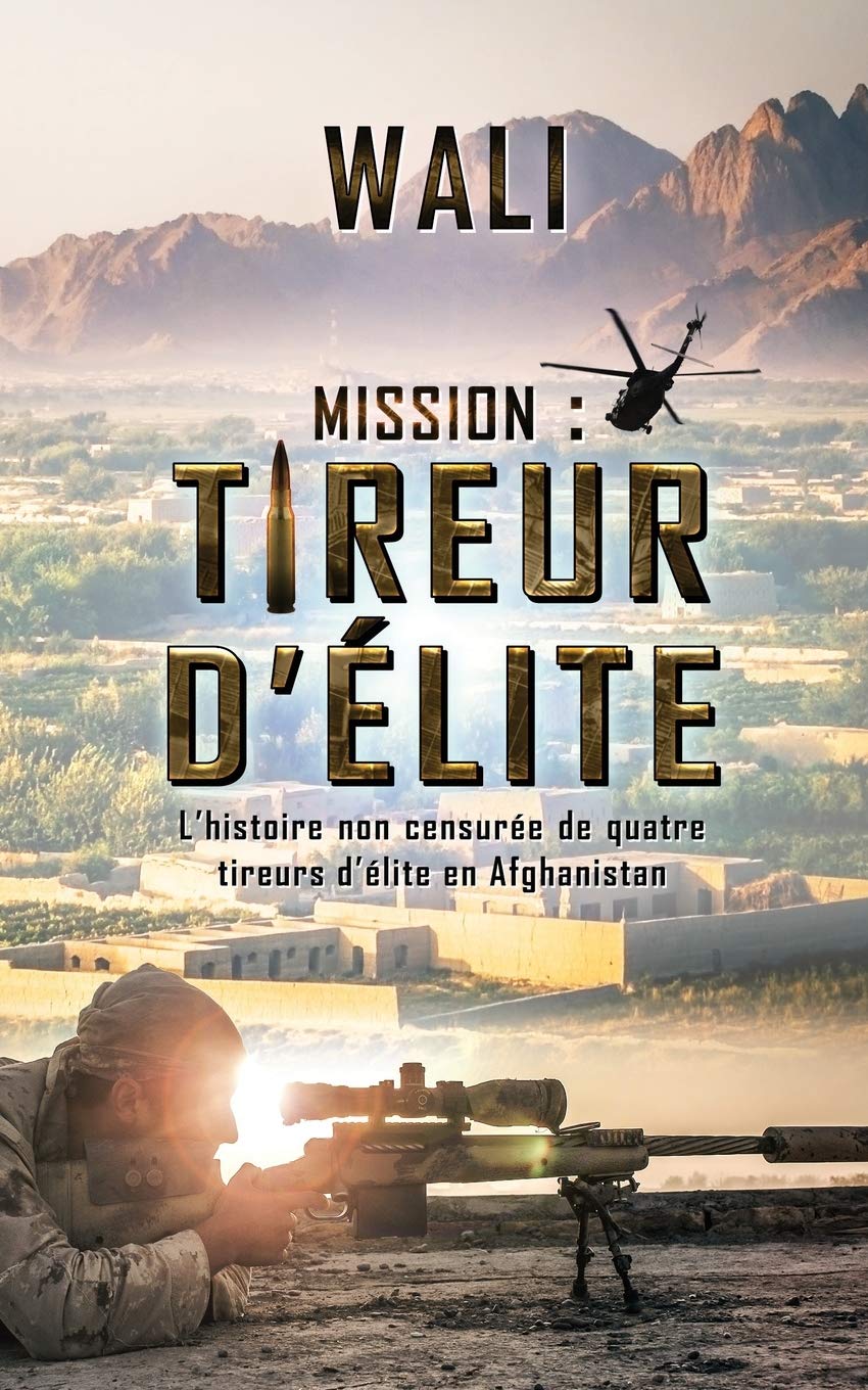 Mission: tireur d'élite: L'histoire de quatre tireurs d'élite en Afghanistan Biographies
