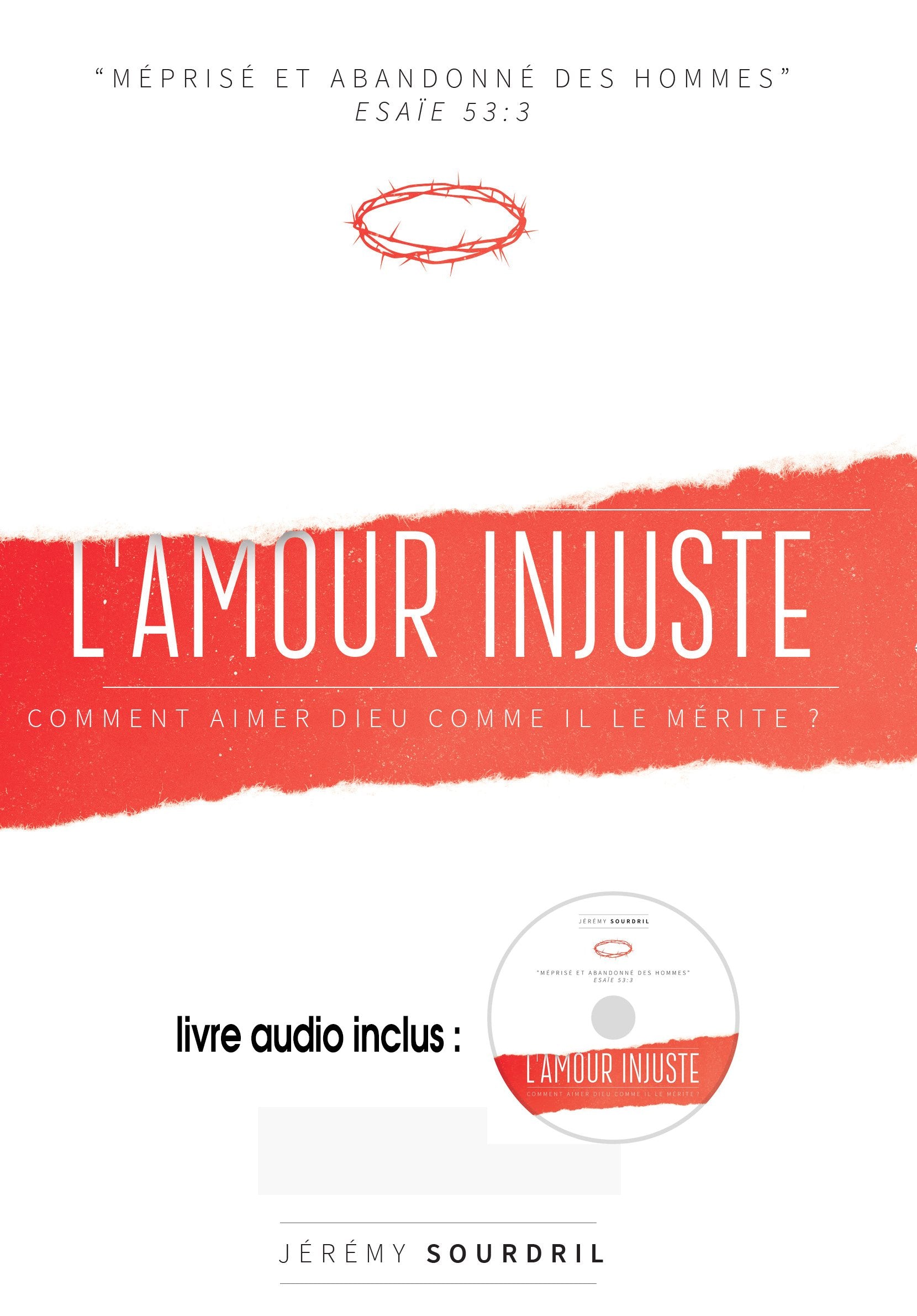 L'amour injuste (Livre + CD) Sourdril Jérémy book