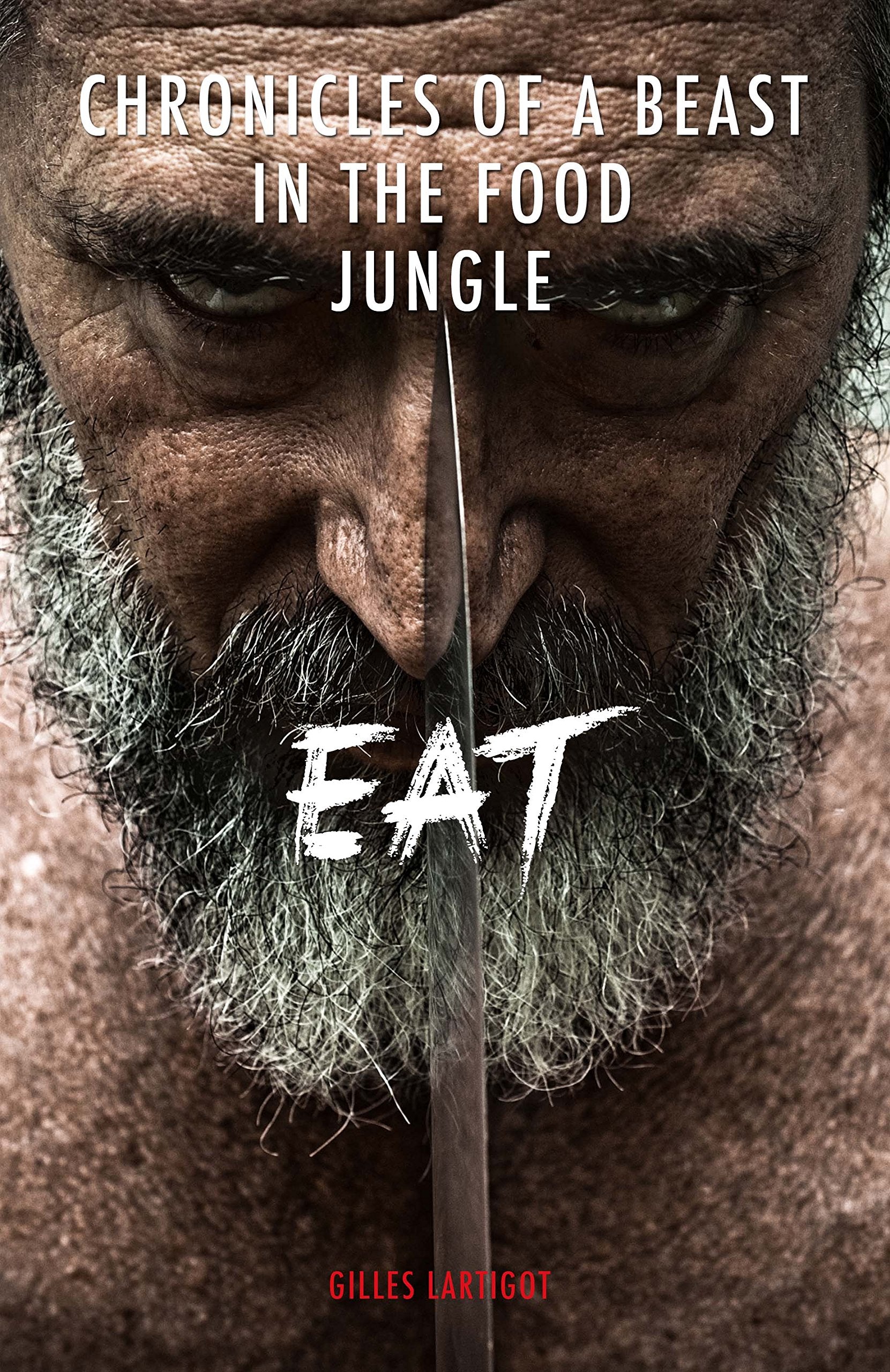 EAT - Chronicles of a beast in the food jungle (version anglaise) Medicine