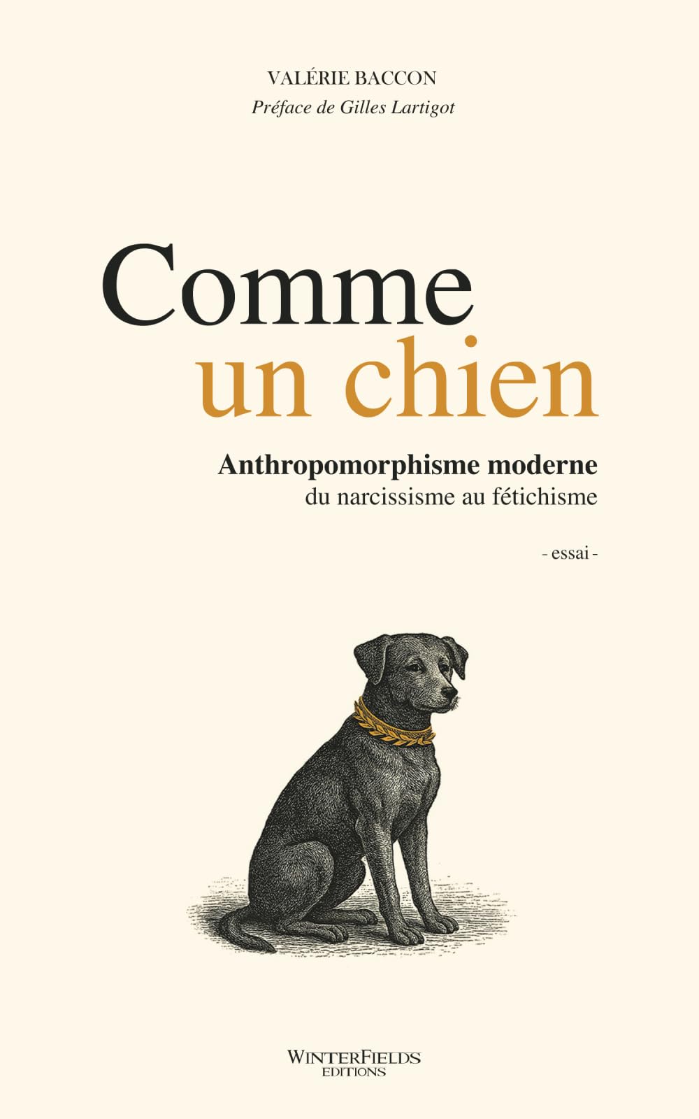 COMME UN CHIEN: Anthropomorphisme moderne : du narcissisme au fétichisme book