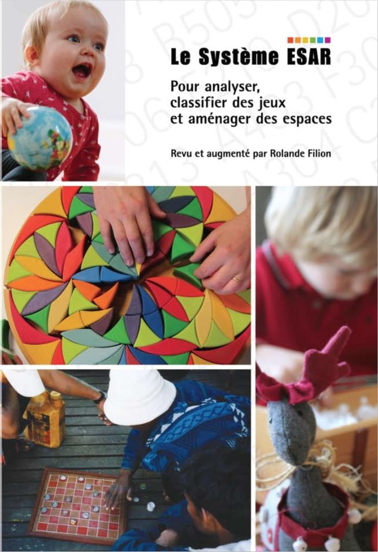 Le Système ESAR: Pour analyser, classifier des jeux et aménager des espaces book