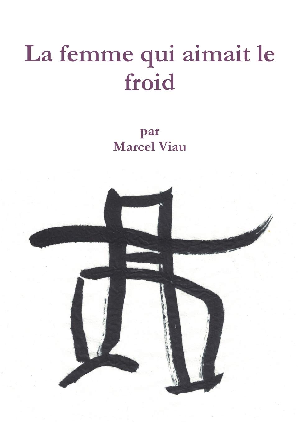 La femme qui aimait le froid book