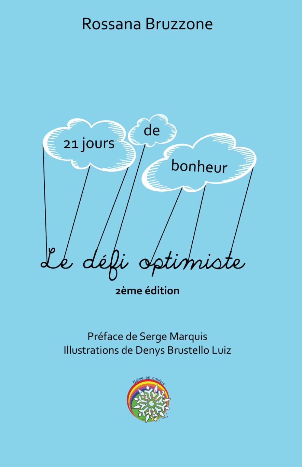 Le défi optimiste - 21 jours de bonheur book