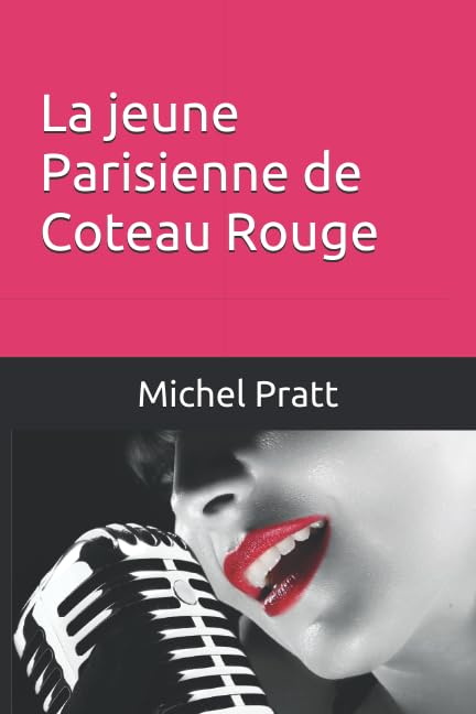 La jeune Parisienne de Coteau Rouge book