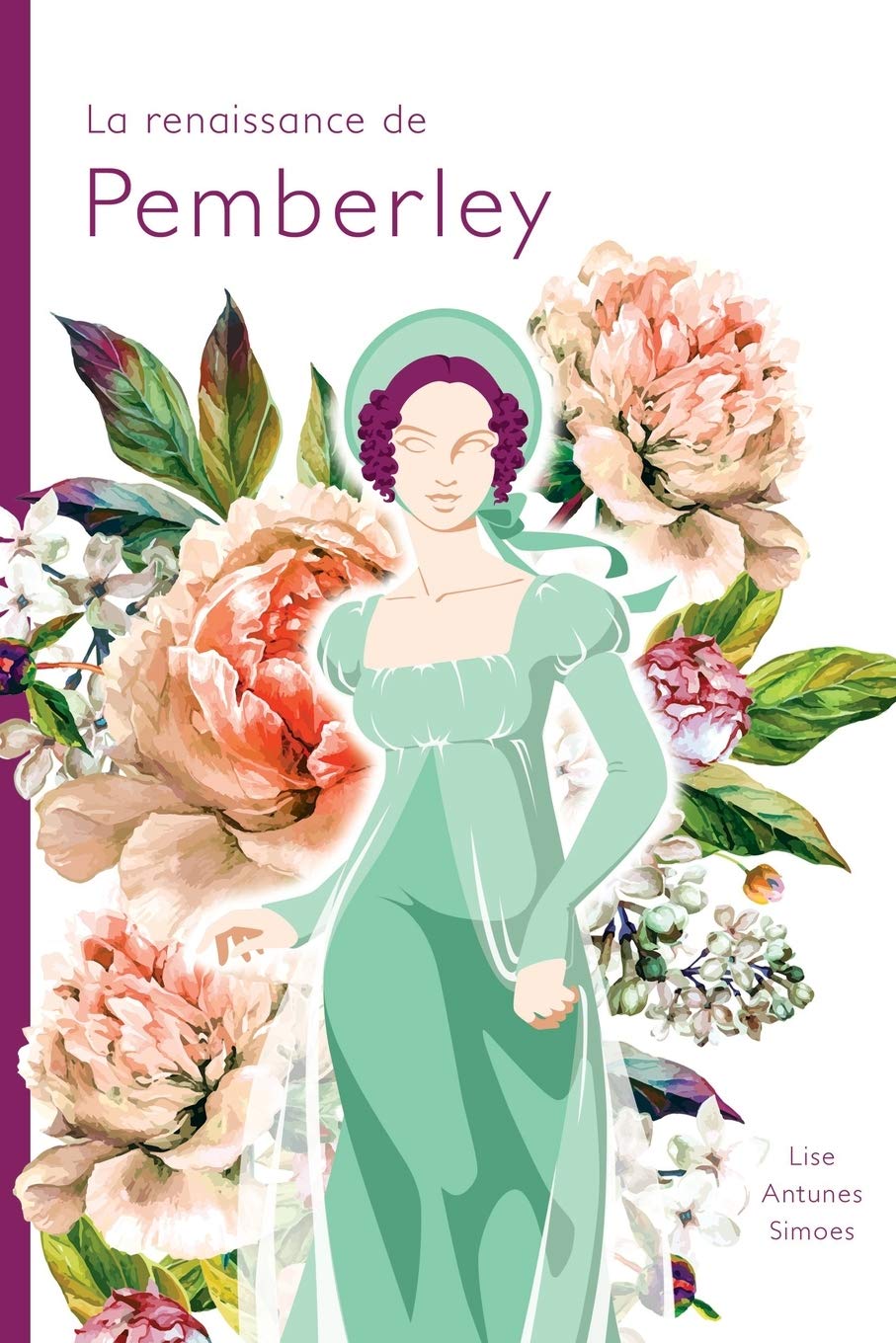 La renaissance de Pemberley: Une suite d'Orgueil et préjugés, de Jane Austen book