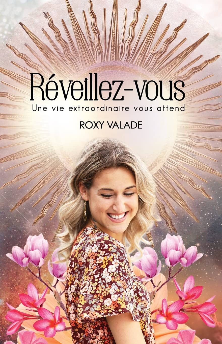 Réveillez-Vous: Une vie extraordinaire vous attend book