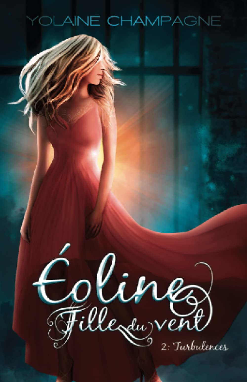 Éoline - Fille du Vent: Turbulences, tome 2 (roman fantastique) book