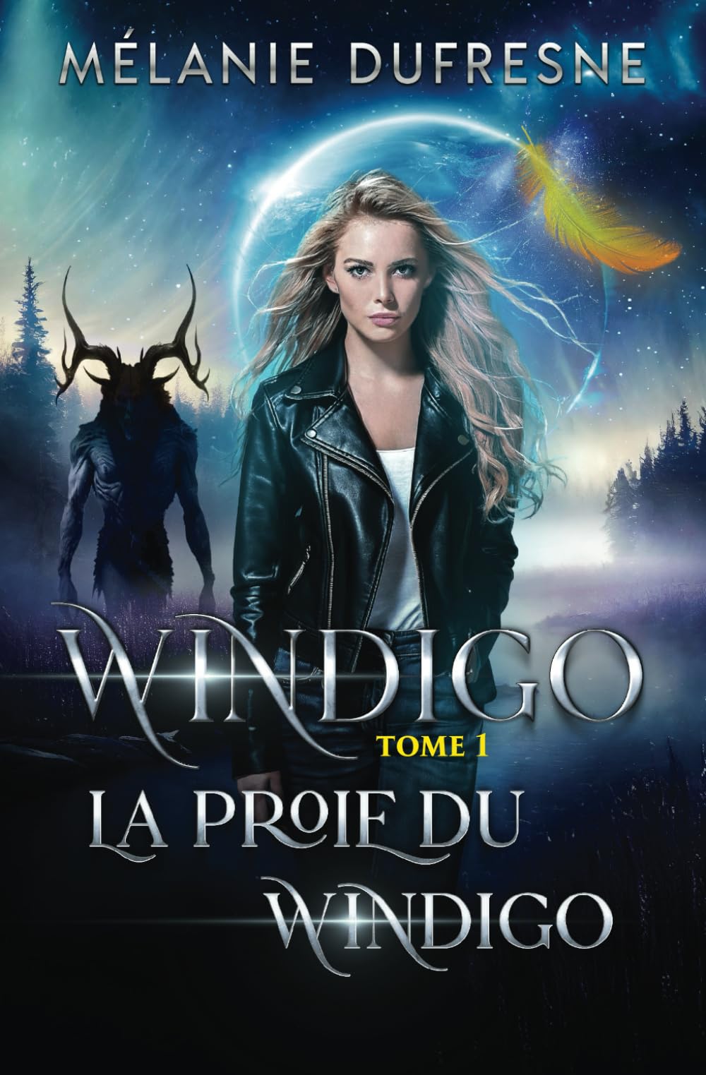 La Proie du Windigo: Fantasy urbaine & Folklore québécois book