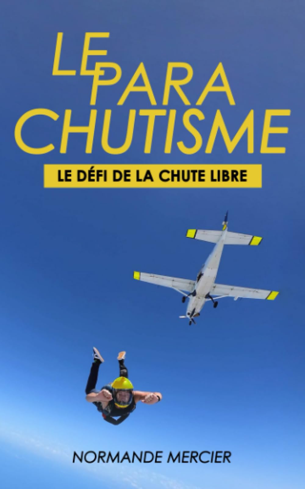 Le Parachutisme - Le Défi de la Chute Libre Leisure & Fun