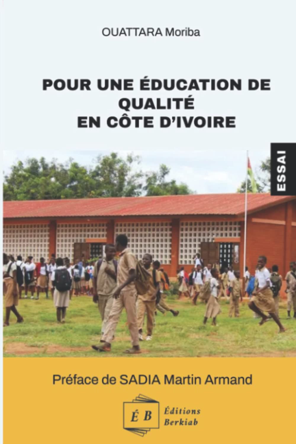 Pour une éducation de qualité en Côte d'Ivoire book