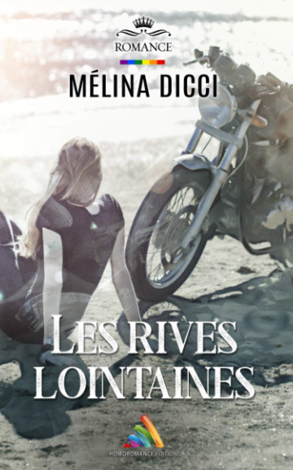 Les rives lointaines: roman lesbien book