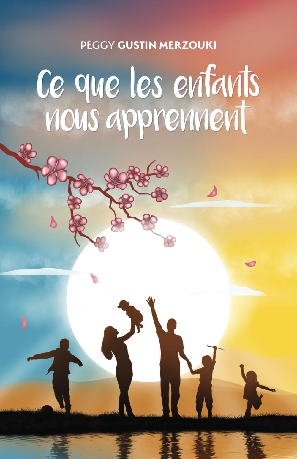 Ce que les enfants nous apprennent book