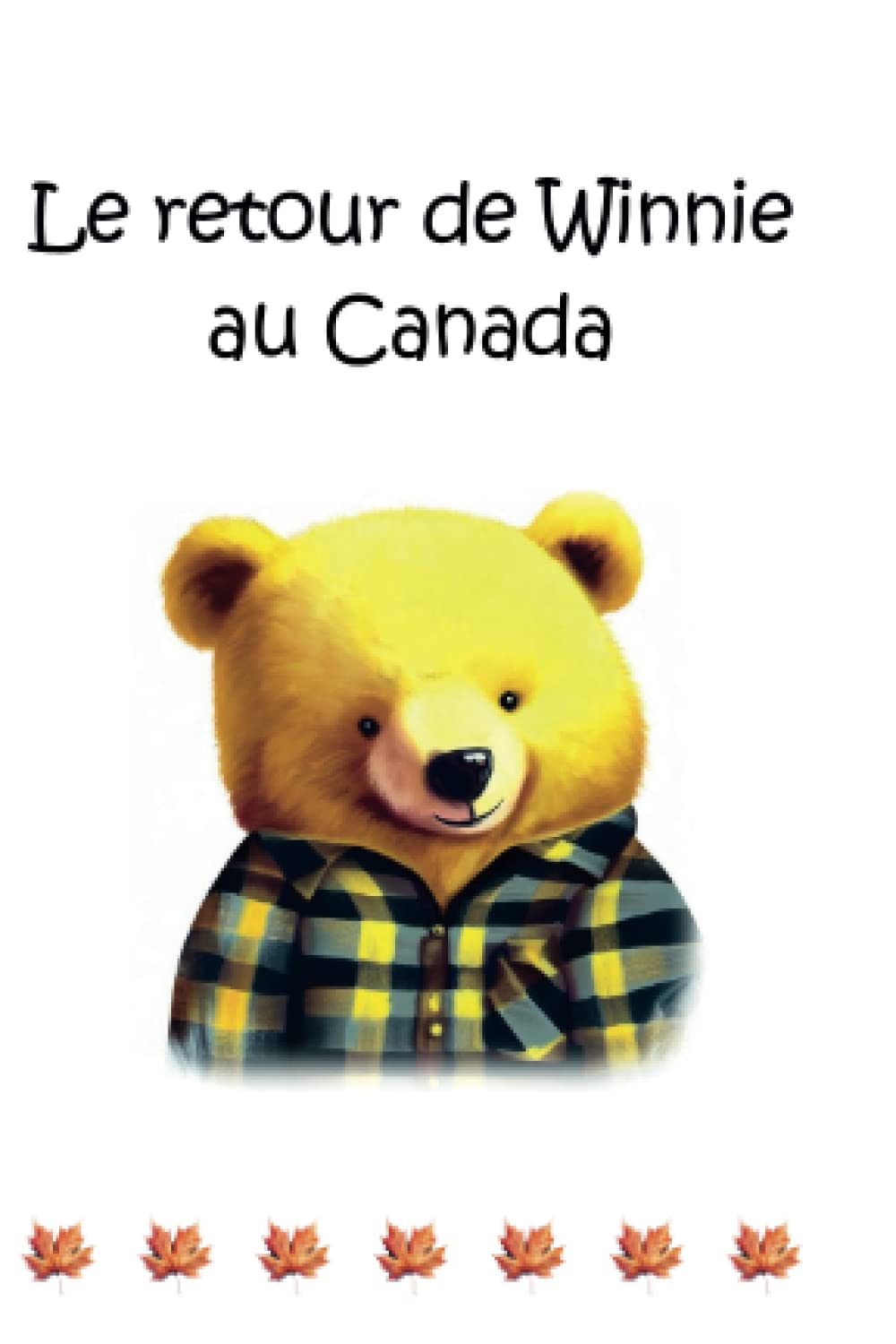Le retour de Winnie au Canada Novels & Short Stories