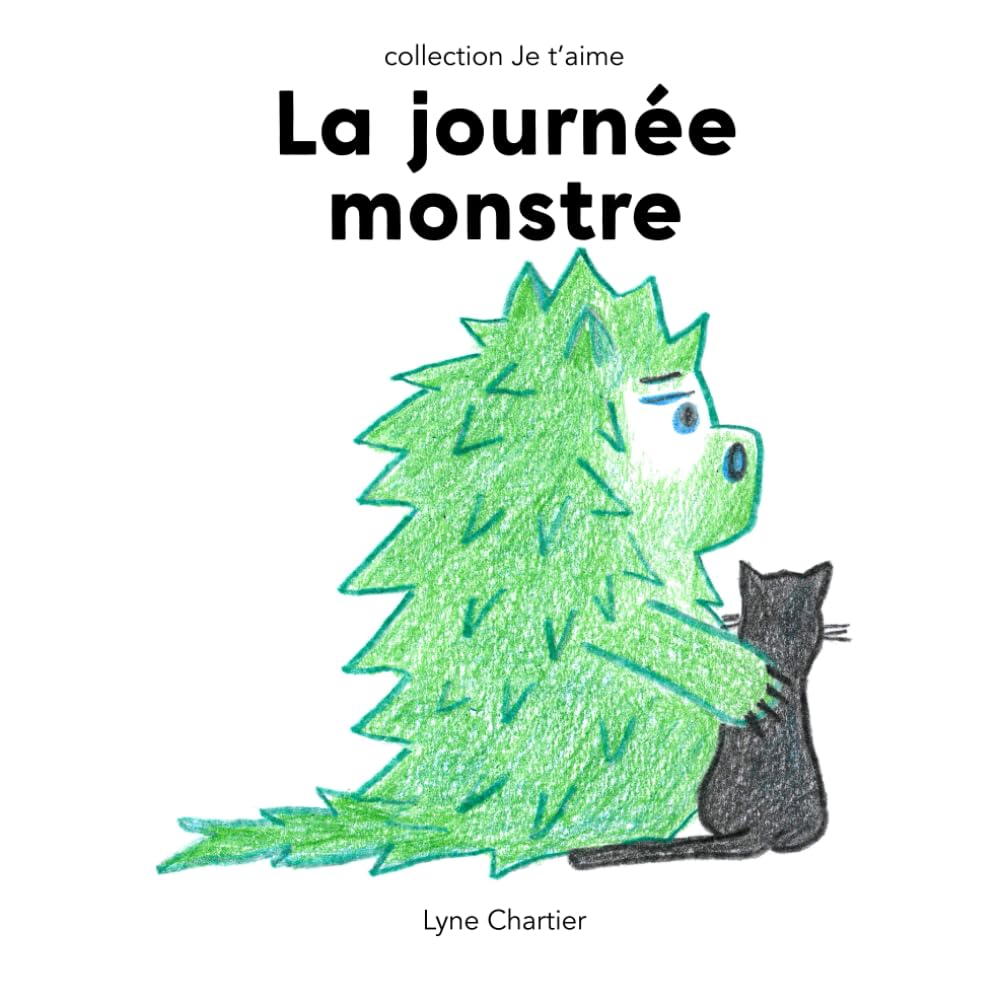 La journée monstre: Un livre touchant et inspirant, sur la complicité parent enfant et le courage d'aller au-delà des émotions. De 3 à10 ans. book
