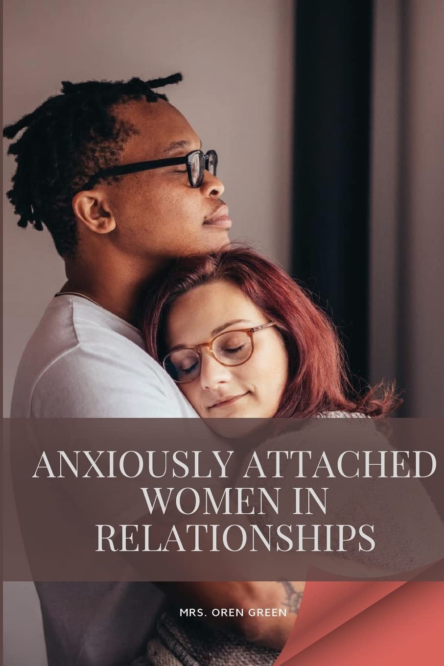 Anxiously attached women in relationships book