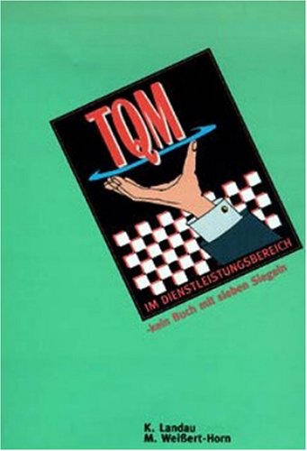 TQM im Dienstleistungsbereich, kein Buch mit sieben Siegeln Books