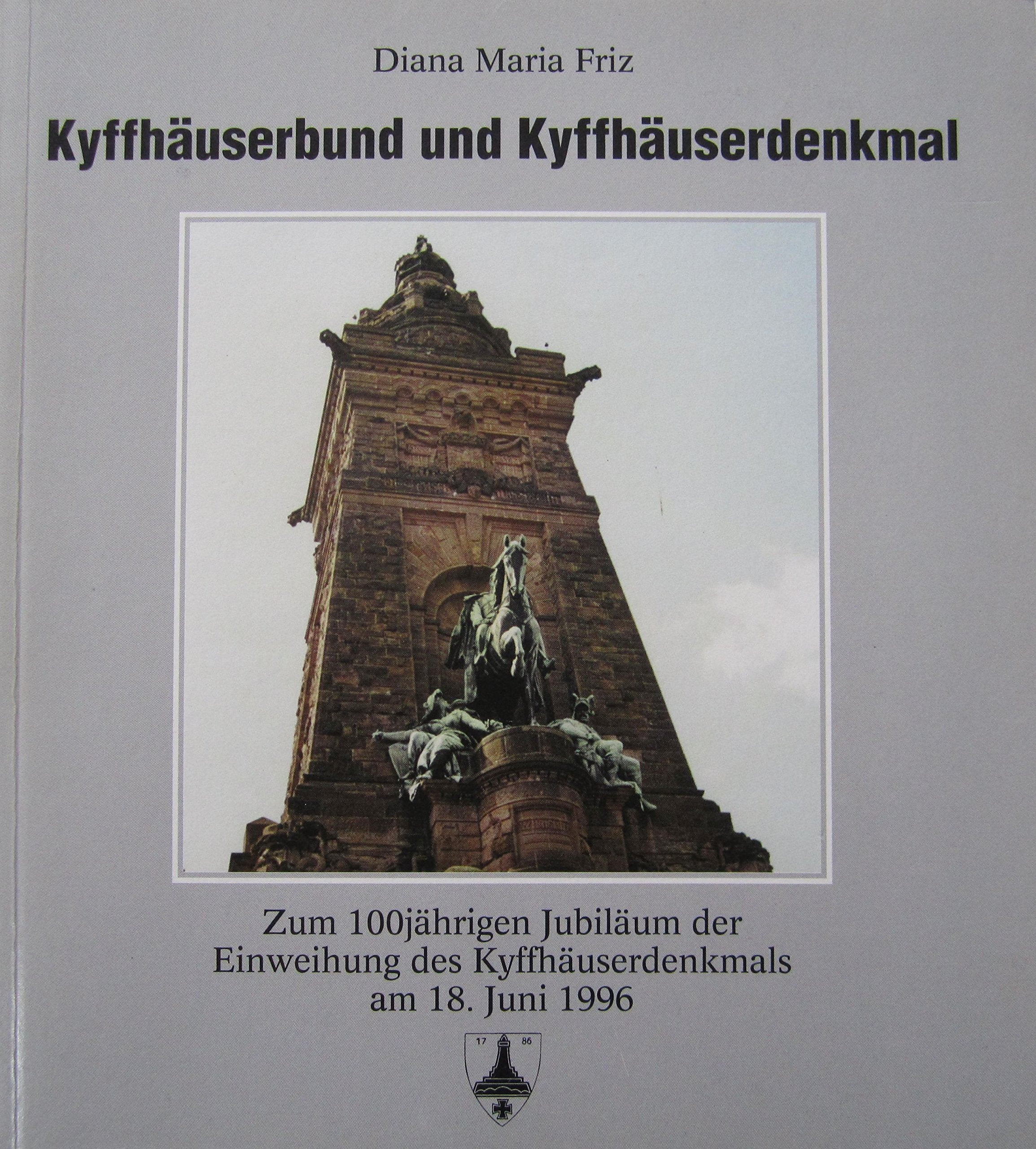Kyffhäuserbund und Kyffhäuserdenkmal Books