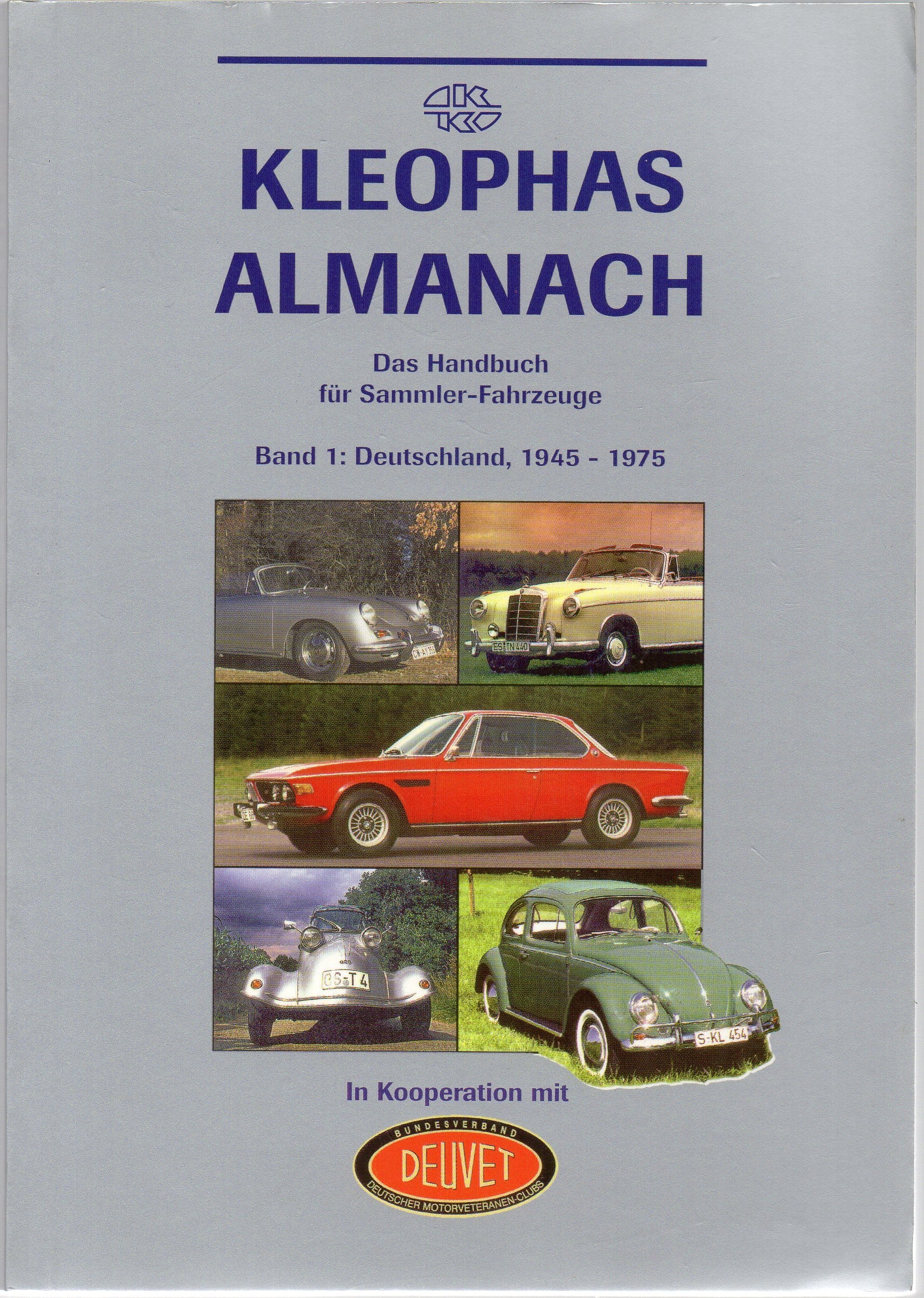 Kleophas Almanach Band 1 - Oldtimer Deutschland 1945 - 1975 Books