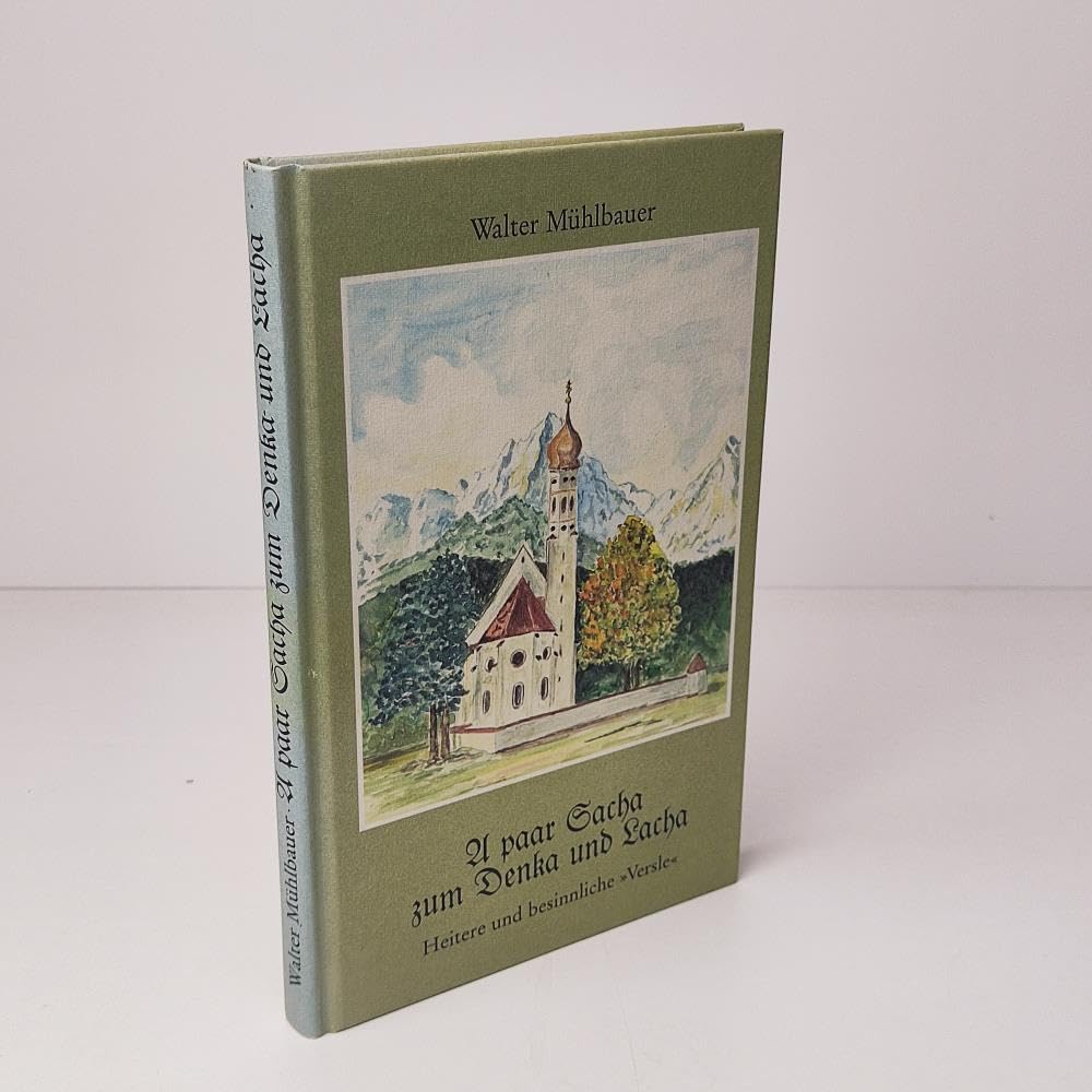 A paar Sacha zum Denka und Lacha : Heitere und besinnliche Versle Books