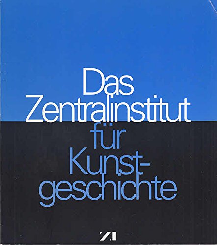 Das Zentralinstitut für Kunstgeschichte Books