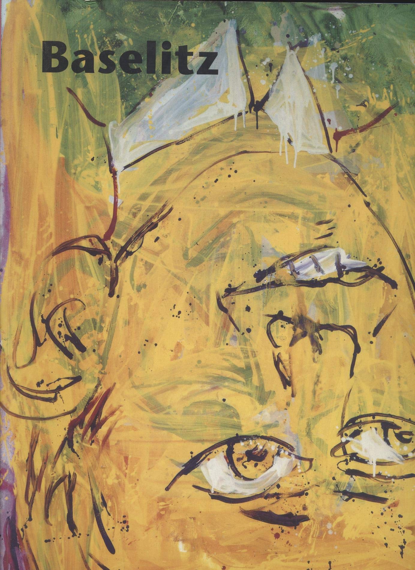 Baselitz - Wir besuchen den Rhein. Books