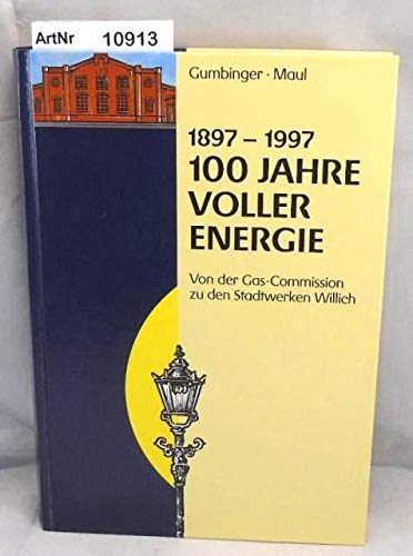 1897-1997. 100 Jahre voller Energie. Books