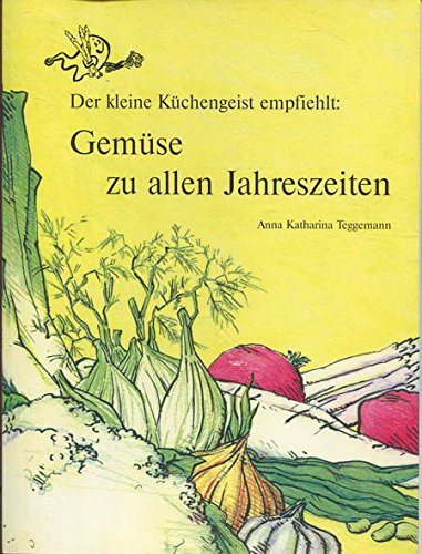 Gemüse zu allen Jahreszeiten Books