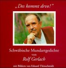 Des kommt drvo!: Schwäbische Mundartgedichte Poetry