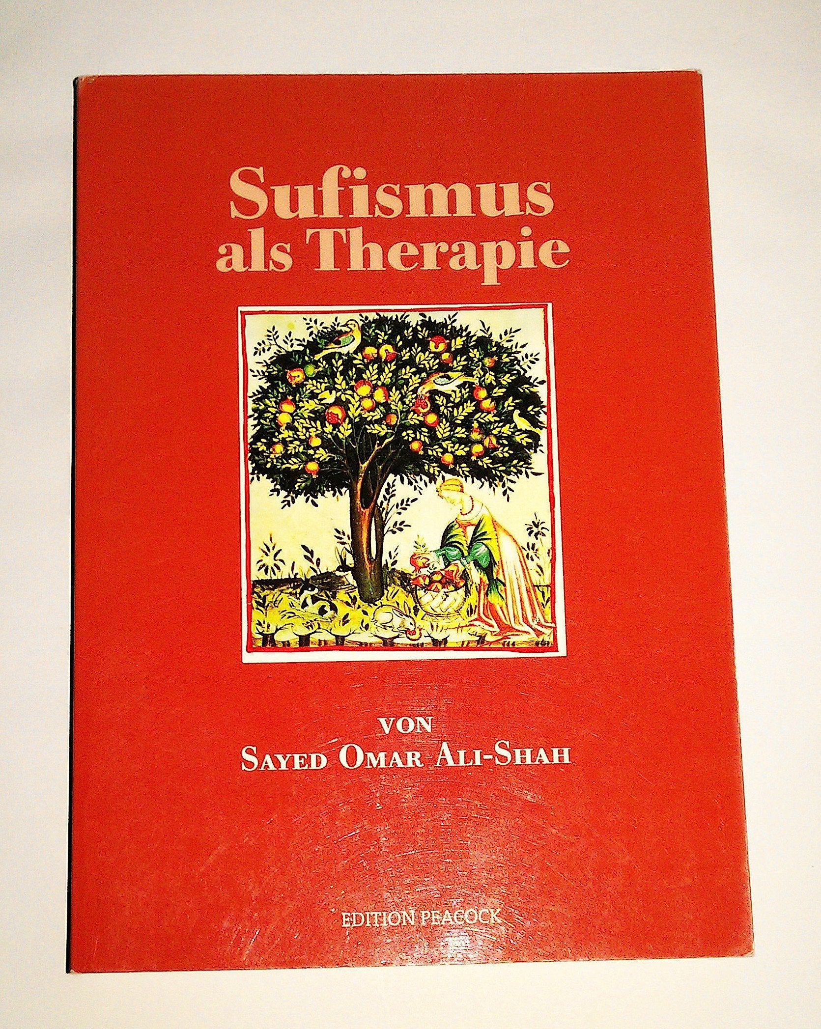 Sufismus als Therapie Self-help