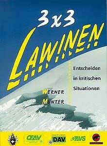 3 x 3 Lawinen. Entscheiden in kritischen Situationen Leisure & Fun