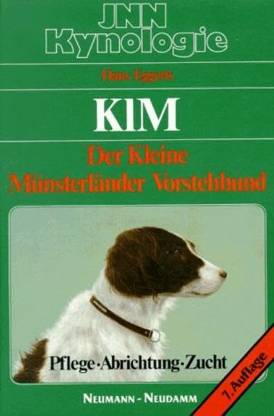 Der Kleine Münsterländer Vorstehhund: Pflege - Abrichtung - Zucht Pets