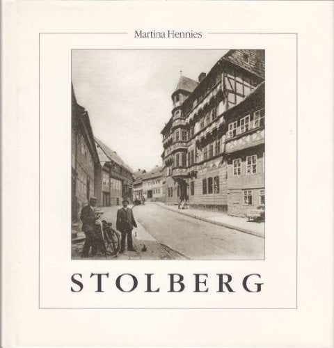 Product Image: Stolberg in historischen Aufnahmen.