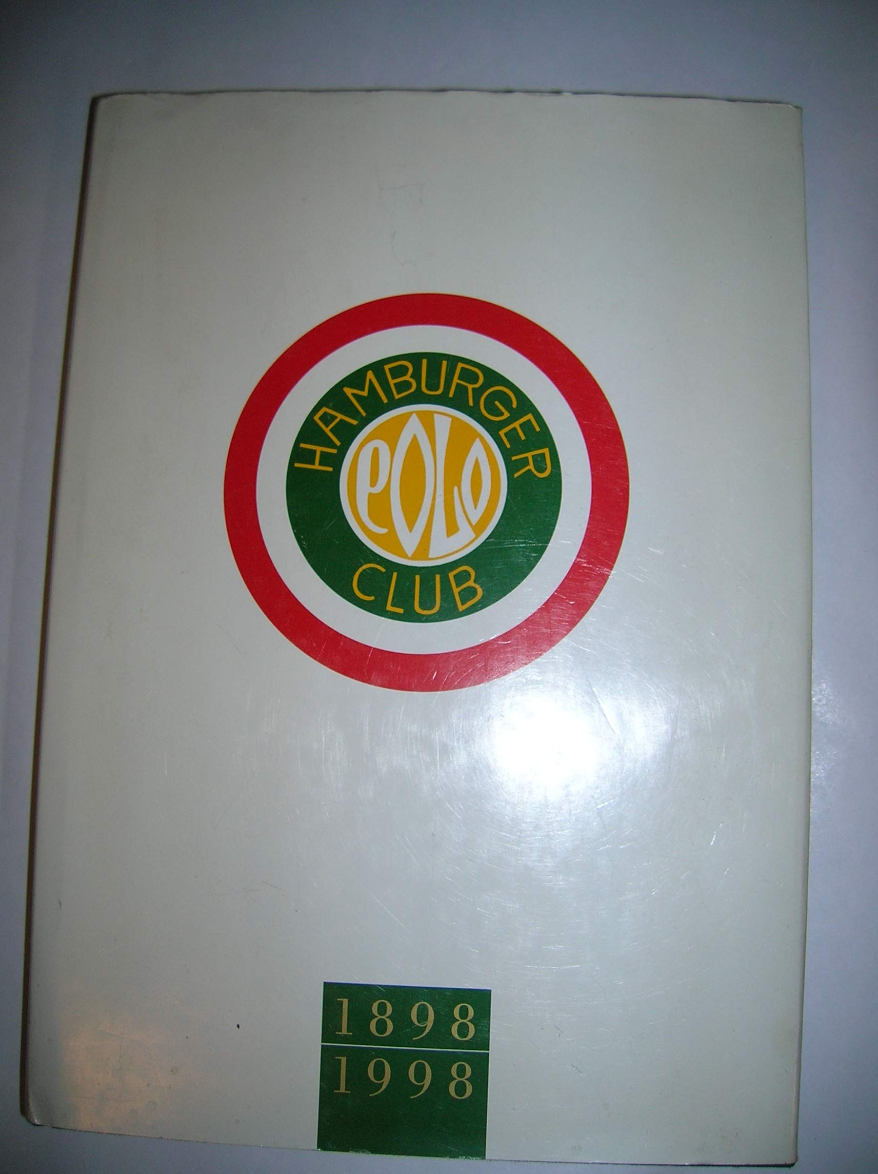 Product Image: Hamburger Polo-Club : 1898 - 1998.